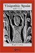 Visigothic Spain 409 - 711 (A History of Spain)