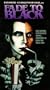 Fade to Black  [VHS]