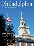 Philadelphia: A Pictorial Celebration