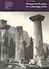 Management Planning for Archaeological Sites: Proceedings of the Corinth Workshop (Gci Scientific Program Report)