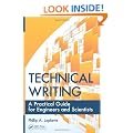 Technical Writing: A Practical Guide for Engineers and Scientists (What Every Engineer Should Know)