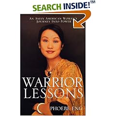 Warrior Lessons: An Asian American Woman's Journey Into Power