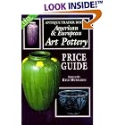  American and European Art Pottery Price Guide  by Kyle Husfloen