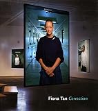 Fiona Tan: Correction
