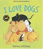 I Love Dogs: Super Sturdy Picture Books