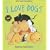 I Love Dogs: Super Sturdy Picture Books