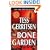 The Bone Garden: A Novel