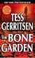 The Bone Garden: A Novel