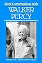 More Conversations with Walker Percy (Literary Conversations Series)
