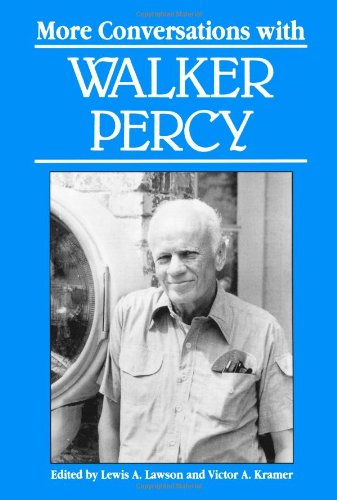 more conversations with walker percy literary conversations