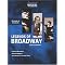 Broadway, Broadway! (Continued)