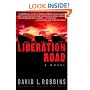 Liberation Road: A Novel of World War II and the Red Ball Express