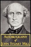 The Autobiography of John Stuart Mill