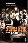 Guide de la country music et du folk