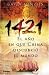 Books : 1421, El año que China descubrio el mundo (Huellas Perdidas)