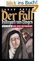 Der Fall Hildegard von Bingen. Ein Krimi aus dem Mittelalter