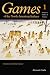 Games of the North American Indians, Vol. 1: Games of Chance by Stewart Culin ISBN 0803263554