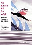 AS revise PE for AQA : teacher resource CD-ROM