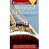 Frommer's Maryland and Delaware (Frommer's Maryland and Delaware, 4th ed)