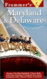 Frommer's Maryland & Delaware (Frommer's Maryland & Delaware, 4th ed)