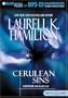 Cerulean Sins (Anita Blake, Vampire Hunter, Book 11)