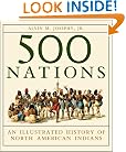 500 Nations: An Illustrated History of North American Indians