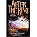 After the King: Stories In Honor of J.R.R. Tolkien
