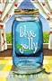 Blue Jelly: Love Lost & the Lessons of Canning