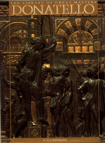 Donatello (The Library of Great Masters)