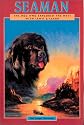 Seaman: The Dog Who Explored the West With Lewis and Clark (Peachtree Junior Publication)