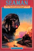 Seaman: The Dog Who Explored the West With Lewis and Clark (A Peachtree Junior Publication)