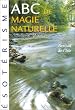 ABC de magie naturelle