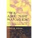 "We Are Not Savages": Native Americans in Southern California and the Pala Reservation, 1840-1920
