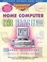 1998 Home Computer Buying Guide (Consumer Reports Electronics Buying Guide)