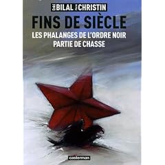 Fins de si�cle : Les phalanges de l'ordre noir ; Partie de chasse