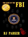 TOP CASES of The FBI