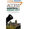 Access Montreal and Quebec City (2nd ed) by Richard Saul Wurman