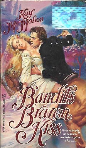 Bandit's Brazen Kiss (Zebra Romance)