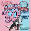 The Ultimate Rock & Roll Collection: The 50's