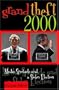 Grand Theft 2000: Media Spectacle and a Stolen Election