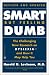 Book Smart but Feeling Dumb: New Research on Dyslexia--And How It May Help You