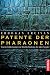 Patente der Pharaonen: Neueste Entdeckungen zur Hochtechnologie der alten Ägypter
