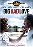 Big Bad Love