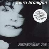Laura Branigan -  Remember Me: The Last Recordings