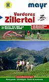 Vorderes Zillertal 1 : 35 000: Wander-, Rad-, MTB- und Tourenkarte mit Wanderf�hrer und Panorama