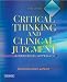 Book Critical Thinking and Clinical Judgment: A Practical Approach