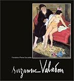 Suzanne Valadon: [exposition] 26 janvier-27 mai 1996