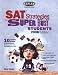 SAT Strategies for Super Busy Students 2006: 10 Simple Steps (For Students Who Don't Want To Spend Their Whole Lives Preparing For the Test)