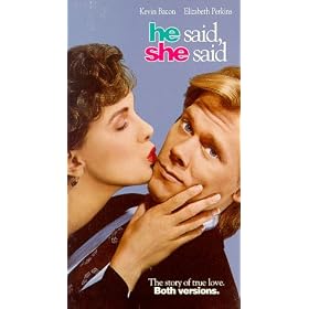 He Said She Said