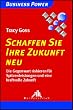 Schaffen Sie Ihre Zukunft neu